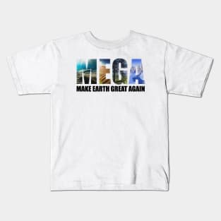 Make Earth Great Again (environments) Kids T-Shirt